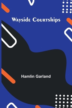 Paperback Wayside Courtships Book