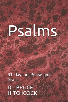 Paperback Psalms: 31 Days of Praise and Grace Book