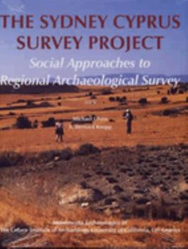 Hardcover The Sydney Cyprus Survey Project: Social Approaches to Regional Archaeological Survey Book
