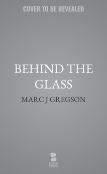 Hardcover Behind the Glass Book