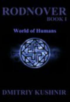 Hardcover Rodnover: World of Humans Book