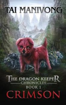 Paperback Crimson: The Dragon Keeper Chronicles Book