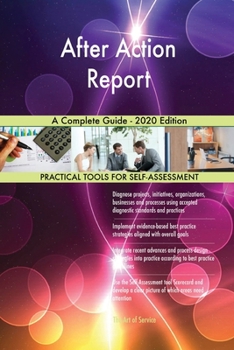 Paperback After Action Report A Complete Guide - 2020 Edition Book