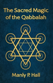 Paperback The Sacred Magic of the Qabbalah Book