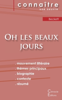 Paperback Fiche de lecture Oh les beaux jours de Samuel Beckett (Analyse littéraire de référence et résumé complet) [French] Book