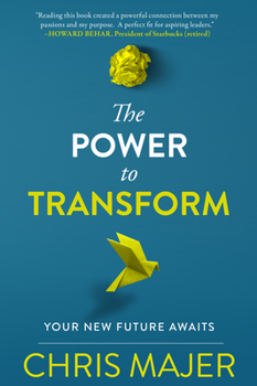 Paperback Power to Transform: A New Future Awaits Book