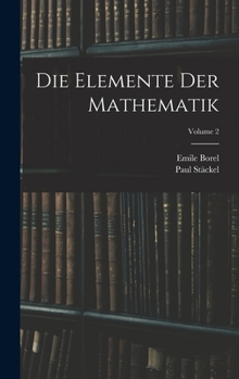 Hardcover Die Elemente Der Mathematik; Volume 2 [German] Book