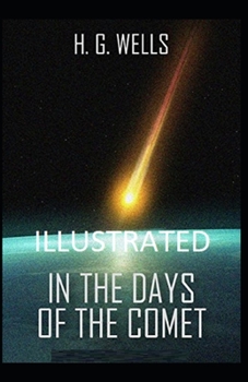 Paperback In the Days of the Comet Illustrated Book