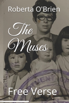 Paperback The Muses: Free Verse Book