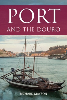 Paperback Port and the Douro Book