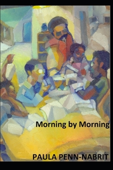 Morning by Morning: How We Home-Schooled Our African-American Sons to the Ivy League