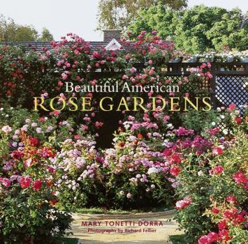 Hardcover Beautiful American Rose Gardens Book
