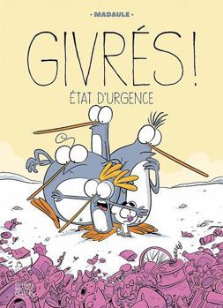 Paperback GIVRES ! V 03 ETAT D'URGENCE [French] Book