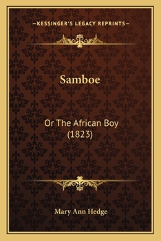 Paperback Samboe: Or The African Boy (1823) Book
