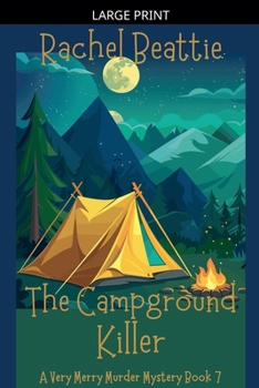 Paperback The Campground Killer [Large Print] Book
