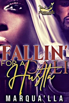 Paperback Fallin' For A Cali Hustla Book