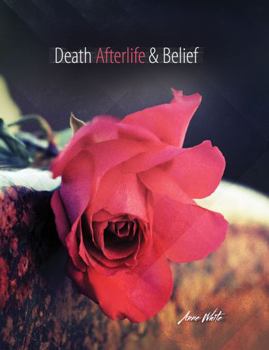 Paperback Death, Afterlife and Belief Book
