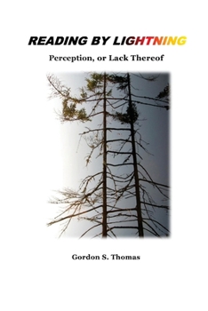 Paperback Reading by Lightning: Perceptions, or Lack Thereof Book