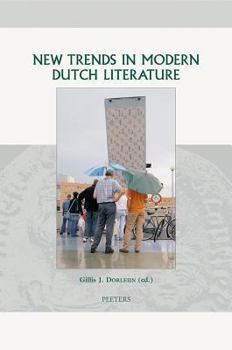 Hardcover New Trends in Modern Dutch Literature Book
