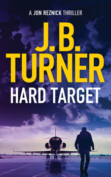 Hard Target - Book #8 of the Jon Reznick