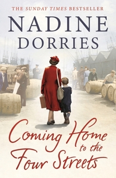 Coming Home to the Four Streets - Book #4 of the Four Streets Saga