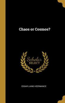 Hardcover Chaos or Cosmos? Book