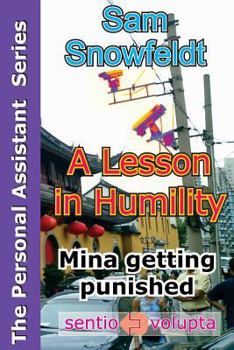 Paperback A lesson in humility: Mina getting punished Book