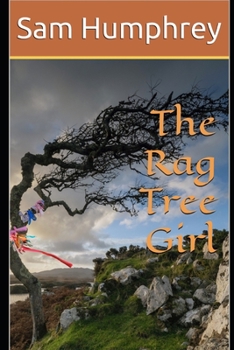 Paperback The Rag Tree Girl Book