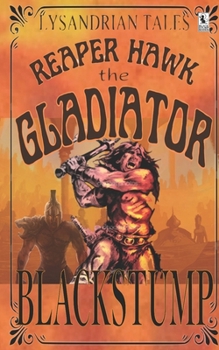 Paperback Reaper Hawk the Gladiator: Lysandrian Tales Book