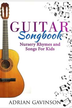 Paperback Guitar Songbook: Nursery Rhymes and Songs For Kids Book