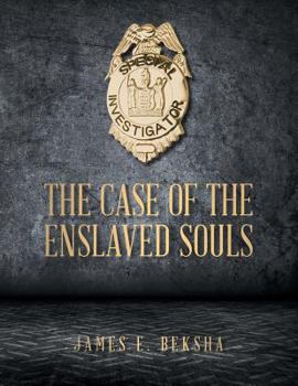 Paperback The Case Of The Enslaved Souls Book
