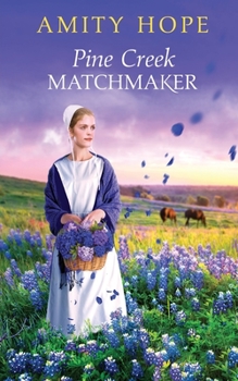 Paperback Pine Creek Matchmaker Book