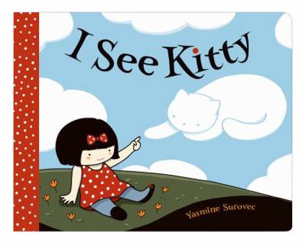 Board book I See Kitty: A Picture Book