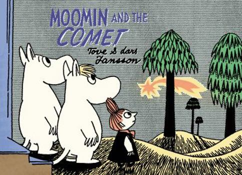 Paperback Moomin and the Comet Book