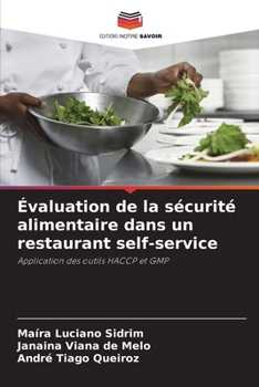 Paperback Évaluation de la sécurité alimentaire dans un restaurant self-service [French] Book