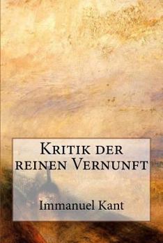 Kritik der reinen Vernunft (German Edition)