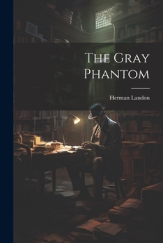 Paperback The Gray Phantom Book