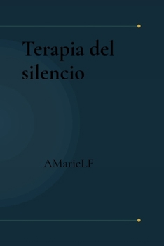 Paperback Terapia del silencio [Spanish] Book