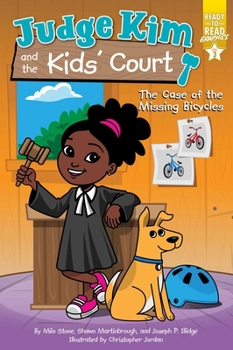 The Case of the Missing Bicycles: Ready-to-Read Graphics Level 3 - Book  of the Judge Kim and the Kids' Court