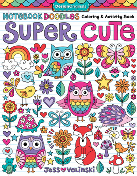 Paperback Notebook Doodles Super Cute: Coloring & Activity Book