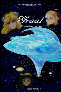 Paperback Graal: Première partie [French] Book