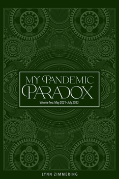 Paperback My Pandemic Paradox: A Memoir Book