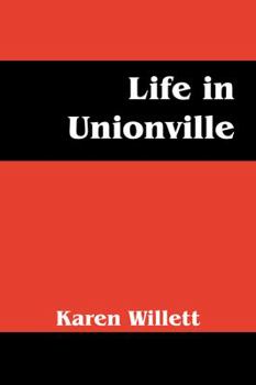 Paperback Life in Unionville Book