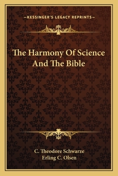 Paperback The Harmony Of Science And The Bible Book