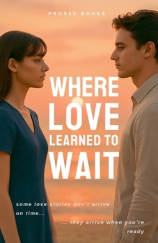 Paperback Where Love Learned to Wait Book