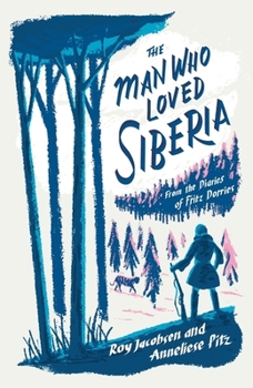 Paperback The Man Who Loved Siberia Book