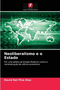 Paperback Neoliberalismo e o Estado [Portuguese] Book