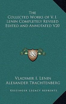 The Collected Works of V. I. Lenin... book by Vladimir Lenin