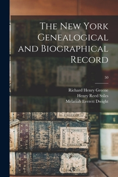 Paperback The New York Genealogical and Biographical Record; 50 Book
