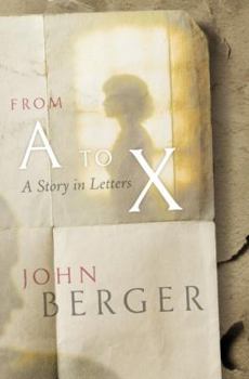 Hardcover From A to X: A Story in Letters Book